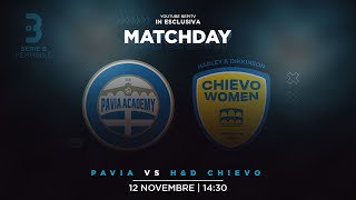 PAVIA  HampD CHIEVO  7a GIORNATA SERIE B FEMMINILE [upl. by Sharos]