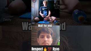 Wait For End🤔  Respect🔥💯 Ilyasrespect shorts shortvideo [upl. by Bollinger]