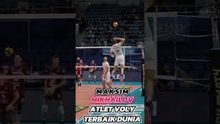 Maksim Mikhailovich salah satu pemain volly terbaik dunia [upl. by Devan]