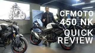 CFMOTO 450NK QUICK REVIEW  CFMOTO CALAMBA [upl. by Mora]