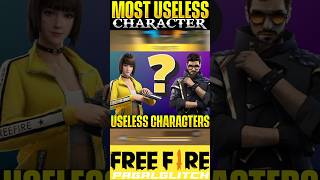 MOST USELESS CHARACTERS 😨 IN FREE FIRE 😲paraSAMSUNGA3A5A6 A7J2J5J7S5S6 S7S9A1 0shorts [upl. by Tarra]