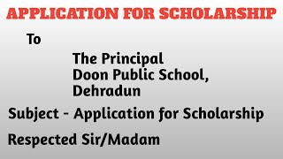 Application for Scholarship  Write application to principal for Scholarship  APPLICATION [upl. by Adolph]