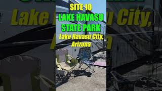 Lake Havasu State Park Campsite Review Campsite Video Lake Havasu City Arizona shorts [upl. by Eutnoj374]