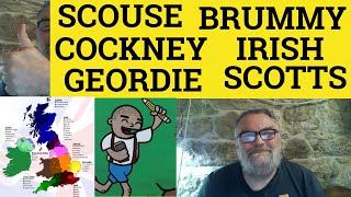 🔵 Cockney Brummie South West Welsh Scouse Scottish Geordie Irish  A Variety Of British Accents [upl. by Denice]