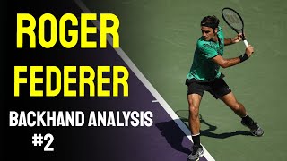 Roger Federer  Backhand Pro Analysis 2 [upl. by Onailerua]