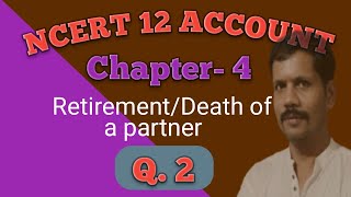 NCERT 12 account chapter 4 Q2 [upl. by Soiritos360]