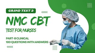 NMC CBT Grand Test 3  Recent NMC CBT 120 Questions with Answers nmc cbtexamstudy cbt2exam [upl. by Cy662]