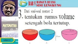 volume setengah bola  bangun ruang sisi lengkung bse matematika smp kelas 9 k13 lat 53 no03abc [upl. by Adnoek]