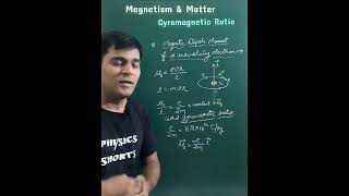 Gyromagnetic Ratio  Magnetic Dipole Moment amp Angular Momentum PhysicsShortsByVirendra [upl. by Viehmann]