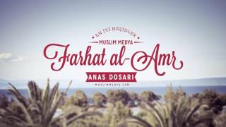 Farhat al Amr  Enes Dosari Arapça Neşid [upl. by Genisia]