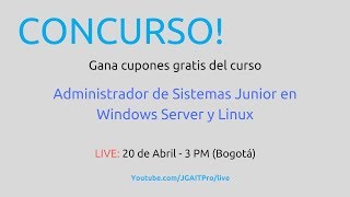 CONCURSO Curso Administrador de Sistemas Junior en Windows Server y Linux [upl. by Anyt368]