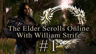 01 Elder Scrolls Online Adventure William Strife [upl. by Amero]