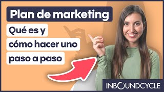 Plan de marketing qué es y cómo hacer uno paso a paso [upl. by Ramas]