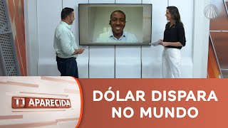 Especialista fala sobre o impacto da cotação do dólar em nosso cotidiano [upl. by Fenny]