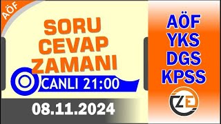 AÖF 08 11 2024  CUMA 2100  Canlı Soru Cevap Zamanı  Açıköğretim DGS KPSS YKS [upl. by Crawford266]