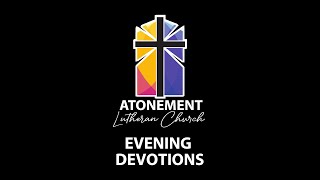 Atonement Evening Devotion  January 25th [upl. by Isleana]