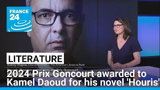 2024 Prix Goncourt awarded to Kamel Daoud for his novel Houris • FRANCE 24 English [upl. by Brock]