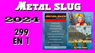 Metal Slug Collectors Edition  299 en 1 Hacks [upl. by Nosyarg167]