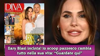 Ilary Blasi incinta lo scoop pazzesco cambia tutto nella sua vita “Guardate qui” [upl. by Anuahsat257]