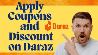 How to apply coupons and discount on daraz l Apply coupons on daraz app 2024 [upl. by Neiluj280]