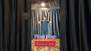 Footwork Tutorial Biggner Dance Steps by step flossdance vairalvideo trending 2024 biggners [upl. by Kosaka483]