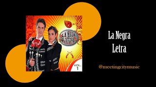 La Negra  La Hija Del Mariachi Letra [upl. by Apple564]