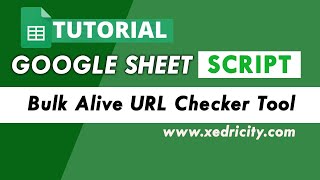 Mass URL Status Checker using Google Sheet Script [upl. by Jarad]