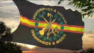 La Cancion del Legionario 🇪🇸 [upl. by Meingoldas]