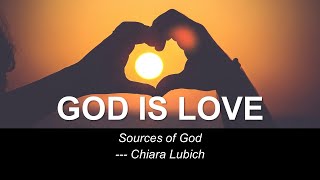 Chiara Lubich God is Love  Source of God FocoB [upl. by Ochs]