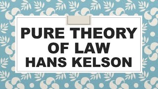 Hans Kelson Pure Theory of Law Grundnorm Analytical School of Jurisprudence [upl. by Tedie971]