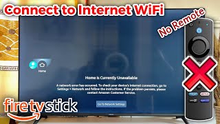How to Connect Fire TV Stick to WiFi Without Remote [upl. by Sheffie]