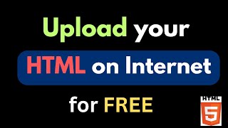 How to Upload HTML Website in Internet for FREE [upl. by Goodrow]