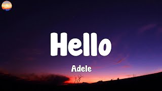 Adele  Hello Lyrics [upl. by Erida]