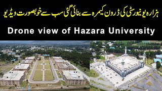 Hazara University Mansehra  Drone View  Documentary [upl. by Burrell223]