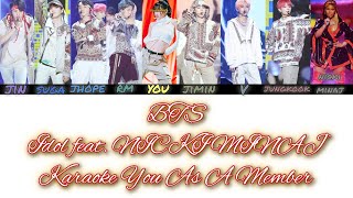 BTS quotIdolquot feat NICKI MINAJ Karaoke You As A Member REQUEST [upl. by Ahsienal]