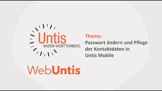 WebUntis Passwort ändern und Kontaktdatenpflege in Untis Mobile [upl. by Arretnahs]