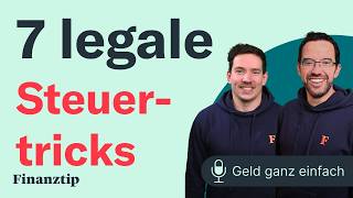 Probier mal diese 7 Steuertricks  Geld ganz einfach [upl. by Miguela]