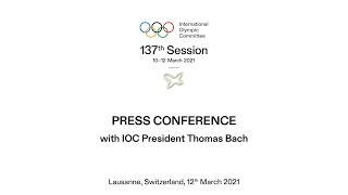 137th IOC Session  Press Conference with IOC President  13032021 [upl. by Einnaffit]