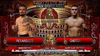 COLOSSEUM III Fight Petaroudis vs Chotza [upl. by Gosselin]