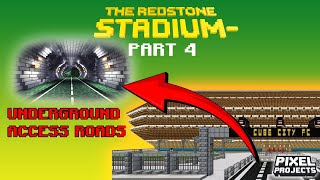 Minecraft REDSTONE STADIUM  PART  4 UNDERGROUND ACCESS ROADS  Pocket Edition  NO WORLD EDITS [upl. by Elsey859]