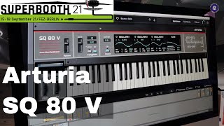 SUPERBOOTH 2021  Arturia  SQ80 V [upl. by Vary]