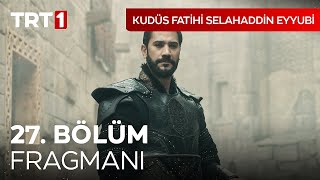 Kudüs Fatihi Selahaddin Eyyubi 27 Bölüm Fragmanı I kudusfatihiselahaddineyyubi [upl. by Belmonte337]