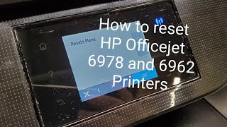 Reset HP Officejet 6978 to Factory Settings SemiFull Reset [upl. by Ahsennek]