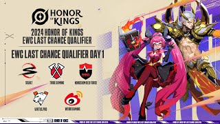 ENG Honor of Kings EWC Last Chance Qualifier Day 1 [upl. by Kleeman]