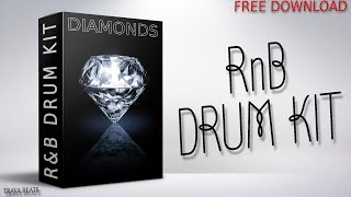 FREE RnB DRUM KIT  quotDIAMONDSquot 2024  Free Drum Kit Download [upl. by Selia]