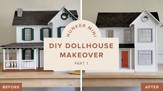 Hunker Mini Dollhouse Makeover Exterior Part 114 [upl. by Weinstein]