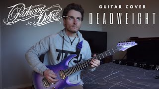 Parkway Drive  Deadweight  GUITAR COVER [upl. by Teerprug]