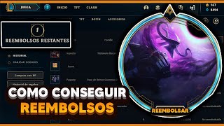 COMO SE CONSIGUEN LOS TICKETS DE REEMBOLSO EN LOL  2021  League Of Legends [upl. by Namwen]