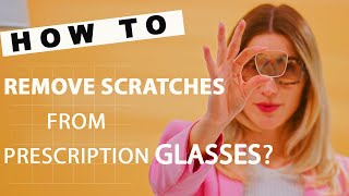 How To Remove Scratches From Prescription Glasses  Hip Optical [upl. by Haag757]