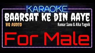 Karaoke Barsaat Ke Din Aaye For Male HQ Audio  Kumar Sanu amp Alka Yagnik Ost Baarsat [upl. by Issy]